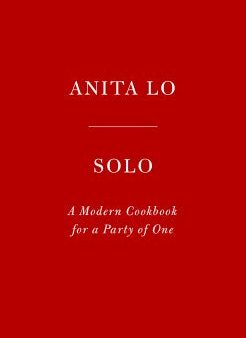 Solo - A Modern Cookbook for a Party of One Cheap