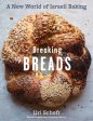 Breaking Breads Online Hot Sale