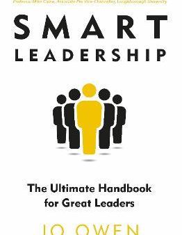 Smart Leadership : The Ultimate Handbook for Great Leaders Online