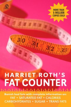 Harriet Roth s Fat Counter (Rev. Ed.) Online now