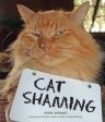 Cat Shaming For Cheap