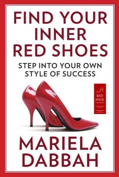 Find Your Inner Red Shoes - Step into Your Own Style of Success  (Reprint) Discount