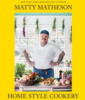 Matty Matheson: Home Style Cookery Cheap