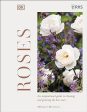 RHS Roses: An Inspirational Guide to Choosing and Growing the Best Roses Cheap