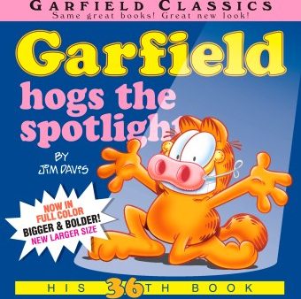 Garfield Hogs the Spotlight  (Garfield Classics) For Discount