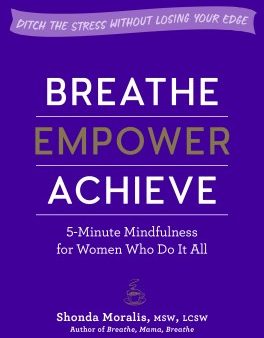 Breathe, Empower, Achieve Online now