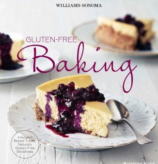 Williams-sonoma Gluten-free Baking - Indulgent Baked Treats, Naturally Gluten-free Goodness Supply