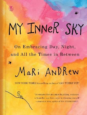 My Inner Sky - On Embracing Day, Night, and All the Times in Between Sale