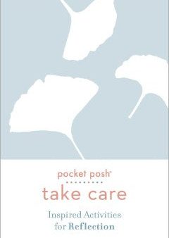 Pocket Posh Take Care: Inspired Activities for Reflection For Sale