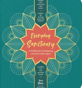 Everyday Sanctuary: A Workbook for Designing a Sacred Garden Fashion