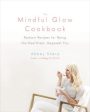 Mindful Glow Cookbook Supply