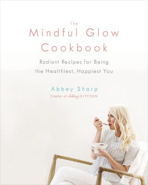 Mindful Glow Cookbook Supply