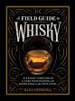 Field Guide to Whisky Online Hot Sale