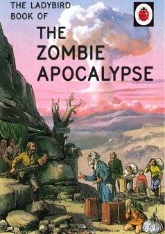 Ladybird Book of the Zombie Apocalypse (Firm sale) Supply