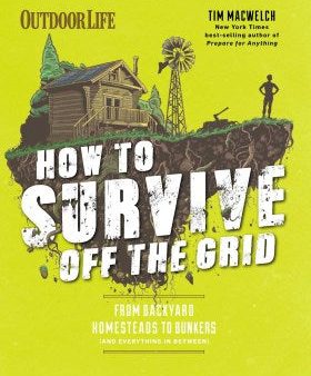 How to Survive Off the Grid  (Outdoorlife) on Sale