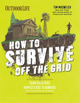 How to Survive Off the Grid  (Outdoorlife) on Sale