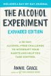 The Alcohol Experiment - A 30-day, Alcohol-free Challenge to Interrupt Your Habits and Help You Take Control Online now